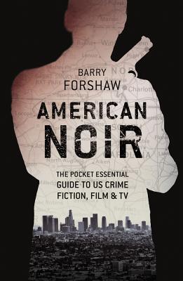 American Noir - Forshaw, Barry