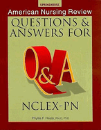 American Nursing Review: Questions & Answers for NCLEX-PN