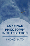 American Philosophy in Translation