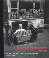 American Photography 1890-196 5