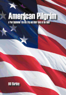 American Pilgrim: A Post-September 11th Bus Trip and Other Tales of the Road