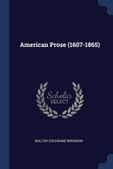 American Prose (1607-1865)