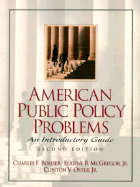 American Public Policy Problems: An Introductory Guide