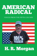 American Radical: Voices from the Fifth Column