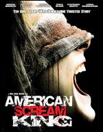 American Scream King - Joel Paul Reisig