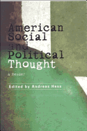 American Social and Political Thought: A Reader