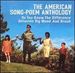 American Song-Poem Anthology: Do You Know the Difference Between Big Wood and Brush