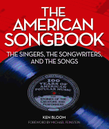 American Songbook: The Singers, Songwriters & the Songs