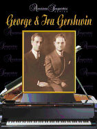 American Songwriters -- George & Ira Gershwin: Piano/Vocal/Chords