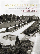 American Splendor: The Residential Architecture of Horace Trumbauer - National Center for Nonprofit Boards