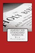 American Standard Version: New Testament