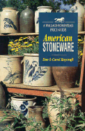 American Stoneware: A Wallace-Homestead Price Guide