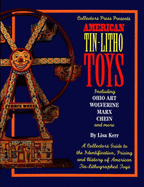 American Tin-Litho Toys - Kerr, Lisa