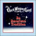 American Tradition - Chuck Wagon Gang