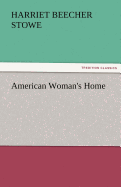 American Woman's Home