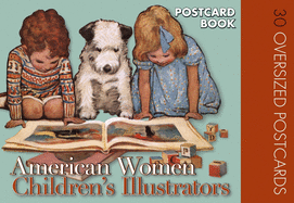 American Women Childrens Illustrators Postcard Book: 30 Oversized Postcards
