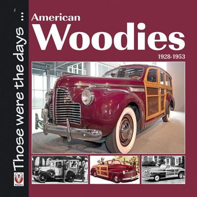 American Woodies 1928-1953 - Mort, Norm