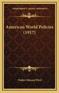 American World Policies (1917)