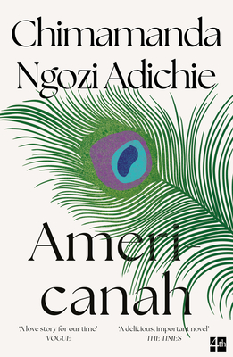 Americanah - Ngozi Adichie, Chimamanda