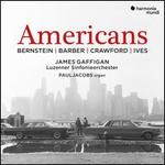 Americans: Bernstein, Barber, Crawford, Ives