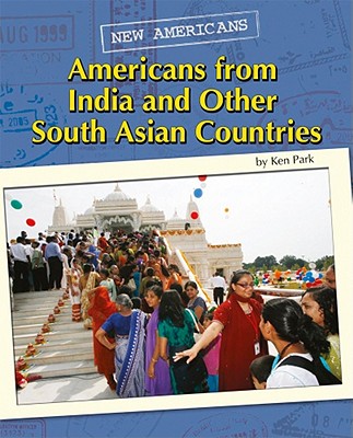 Americans from India and Other South Asian Countries - Park, Ken