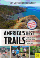 America's Best Trails: Scenic ] Historic ] Amazing
