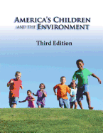 America's Children and the Environment - United States Environmental Protection a