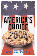 America's Choice 2000: Entering a New Millenium