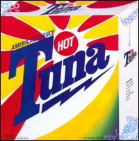 America's Choice - Hot Tuna