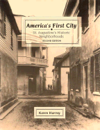 America's First City: St. Augustine's Historic Neighborhoods