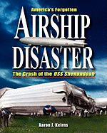 America's Forgotten Airship Disaster: The Crash of the USS Shenandoah