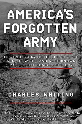 America's Forgotten Army - Whiting, Charles