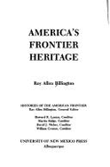 America's Frontier Heritage - Billington, Ray A, and Ridge, Martin (Foreword by)