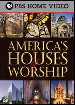 America's Houses of Worship - 