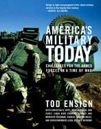 America's Military Today: The Challenge of Militarism