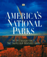 America's National Parks - Schullery, Paul D, and Batesw, Brian, and Cleese, John