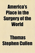America's Place in the Surgery of the World