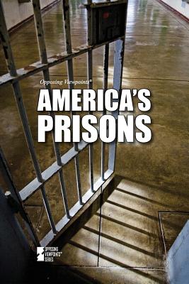 America's Prisons - Lasky, Jack (Editor)