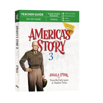 America's Story 3 (Teacher Guide): From the Early 1900s to Modern Times - O'Dell, Angela