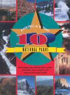 America's Top 10 National Parks - Tesar, Jenny