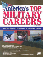 America's Top Military Careers: Official Guide to Occupations in the Armed Forces