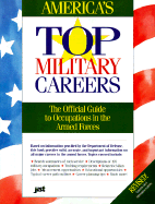 America's Top Military Careers: The Official Guide to Occupations in the Armed Forces