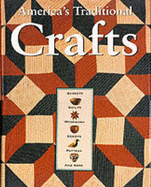 America's Traditional Crafts - Shaw, Robert