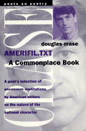Amerifil.Txt: A Commonplace Book