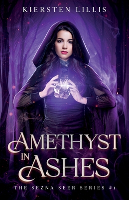 Amethyst in Ashes - Lillis, Kiersten