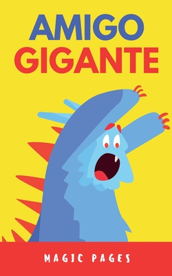 Amigo Gigante - Pages, Magic