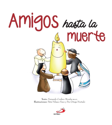 Amigos Hasta La Muerte - Equipo San Pablo