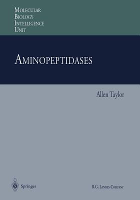 Aminopeptidases - Taylor, Allen, Ph.D. (Editor)