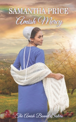 Amish Mercy: Amish Romance - Price, Samantha