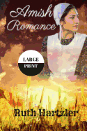 Amish Romance LARGE PRINT